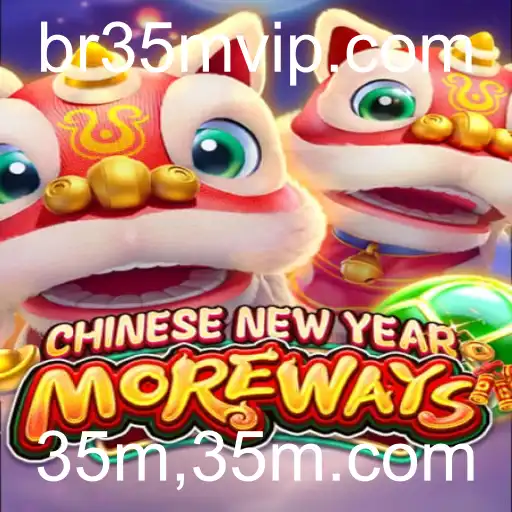 Descubra o Fascinante Mundo de CHINESENEWYEARMOREWAYS: Um Jogo de Cultura e Emoção